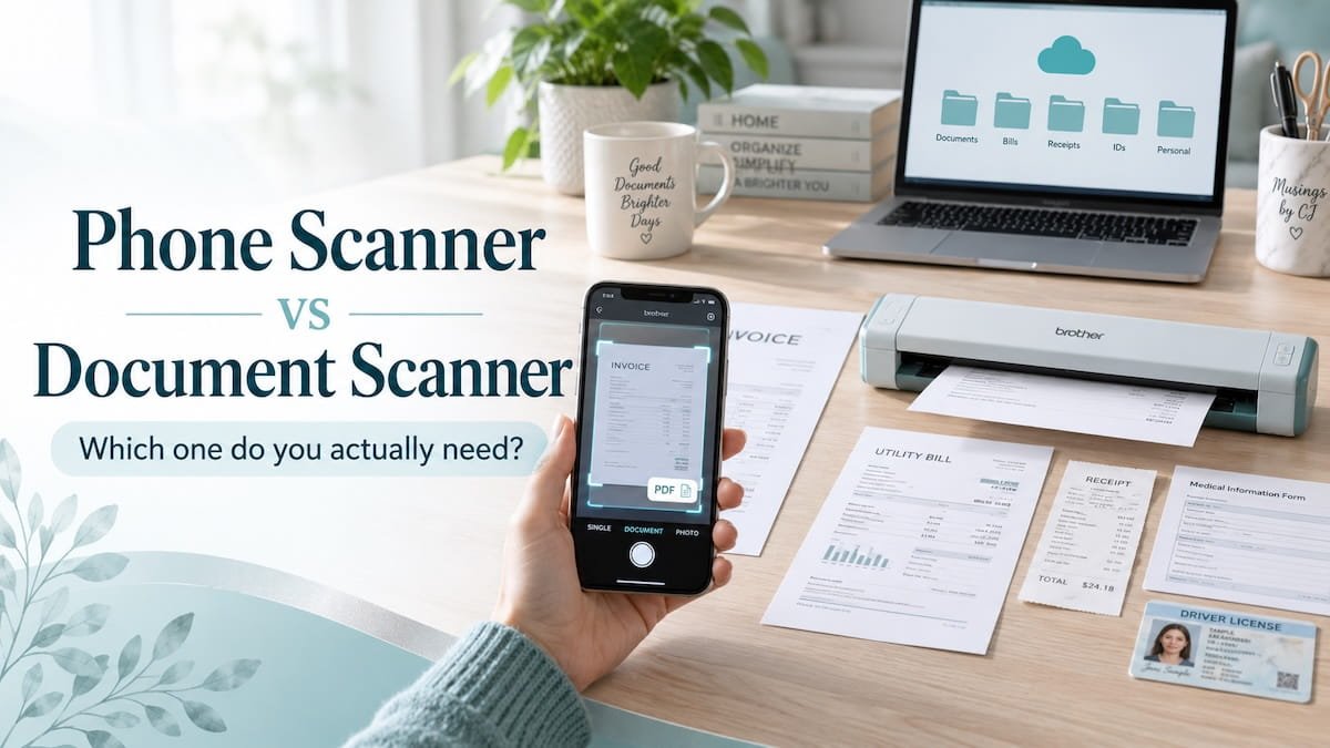 Phone scanner vs document scanner comparison for scanning bills, receipts, forms, and home documents.